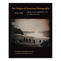 The Origins of American Photography