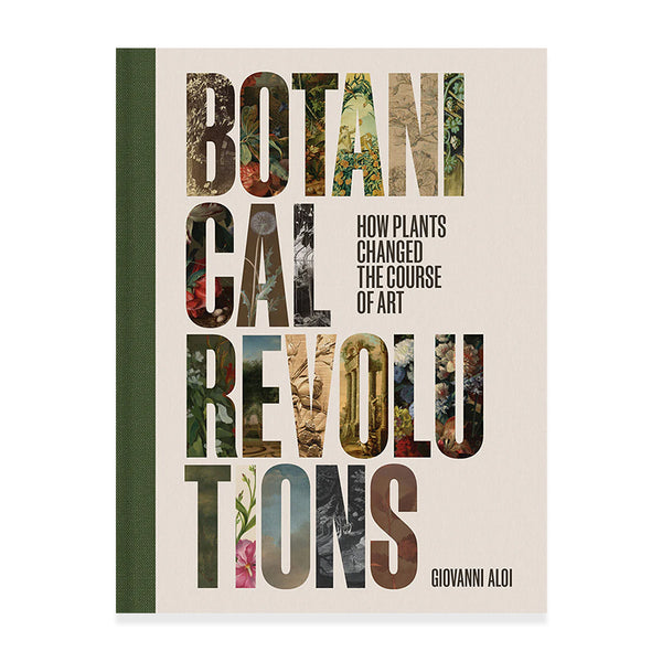 Botanical Revolutions: How Plants Changed the Course of Art