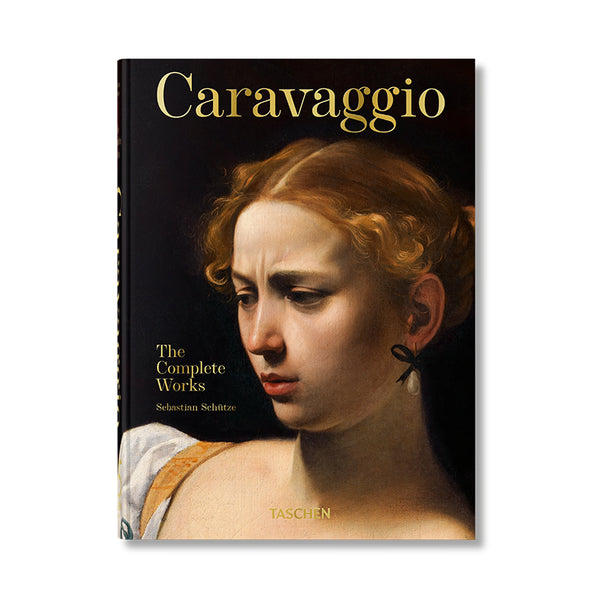Caravaggio. The Complete Works. 45th Ed.