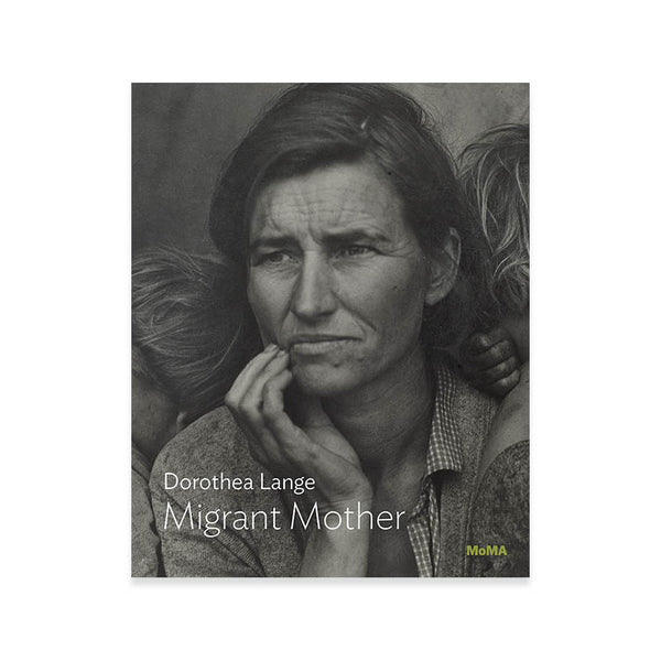 Dorothea Lange: Migrant Mother