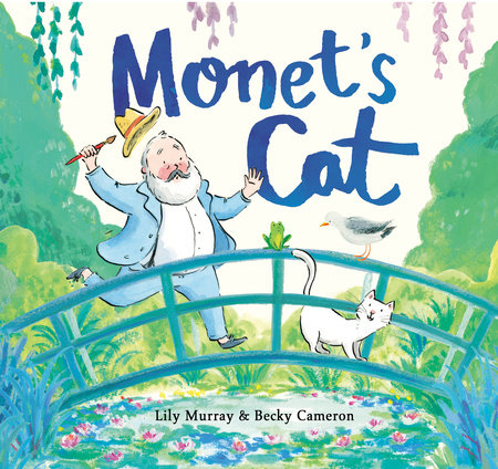 Monet's Cat by Lily Murray