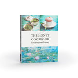 The Monet Cookbook: Recipes from Giverny