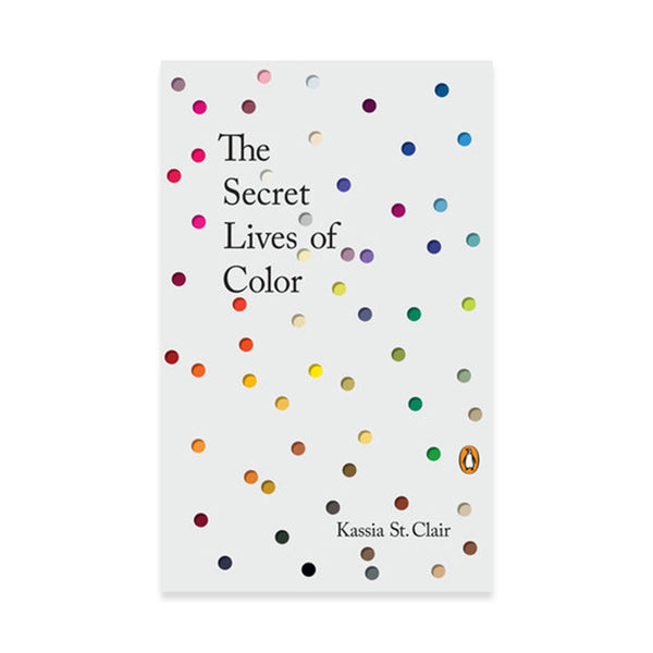 The Secret Lives Of Color