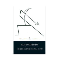 Concerning the Spiritual in Art By Wassily Kandinsky