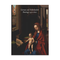 German and Netherlandish Paintings 1450-1600