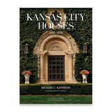 Kansas City Houses: 1885-1938